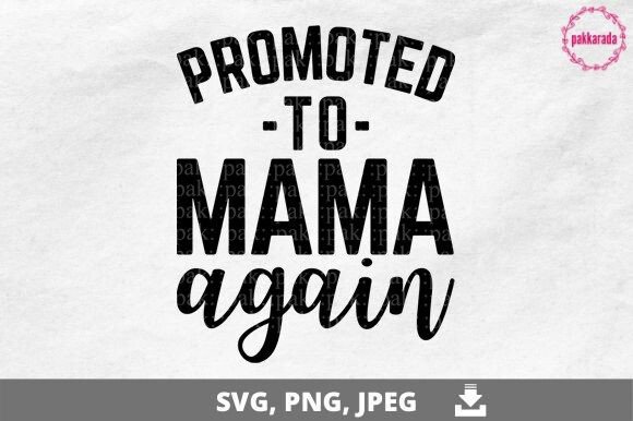 Download Baby Announcement, Promoted to Mama - Baby announcement Collection