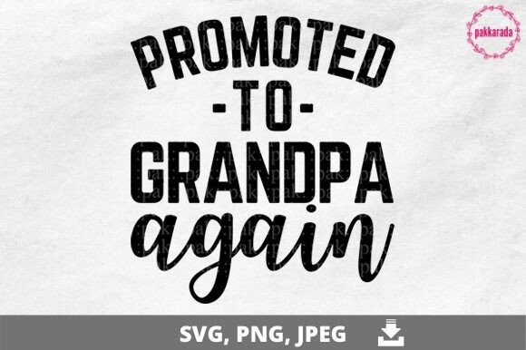 Download Baby Announcement, Promoted to Grandpa - Baby announcement Collection